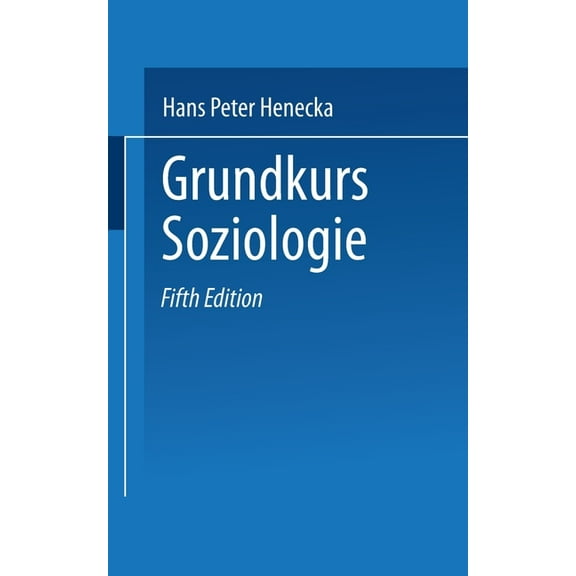 Grundkurs Soziologie, (Paperback)