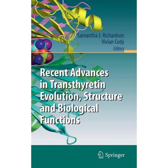 Recent Advances in Transthyretin Evolution, Structure and Biological Functions, (Hardcover)