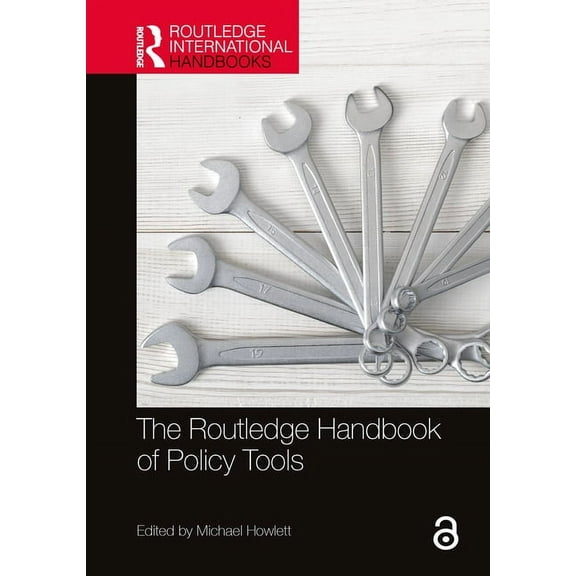 Routledge International Handbooks The Routledge Handbook of Policy Tools, (Hardcover)