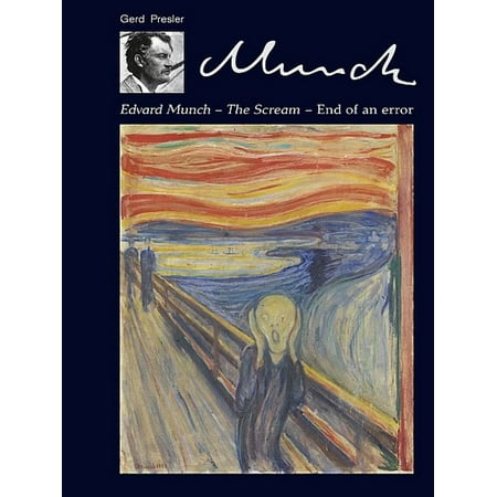 Edvard Munch - The Scream – End of an error - eBook