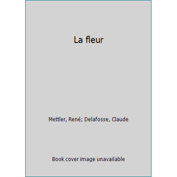 Pre-Owned La fleur (Unknown) 2070357287 9782070357284