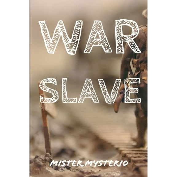 War Slave (Paperback)