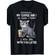 thumbnail image 2 of A Boo, My Coffee and the Cat I Am Having One Interesting Moments Are Not Men's and Women's T-shirts. Tee For Adult, Men, Women, Teen, Teenager, Adolescent, Youth., 2 of 7