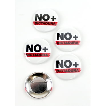 No  Dictadura Protest Political Pinback Buttons - 2.25 Inch 5 Pack