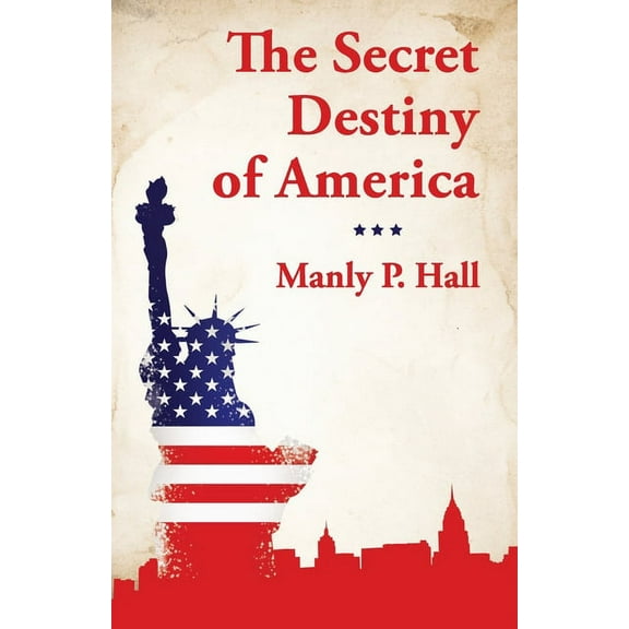 The Secret Destiny of America (Paperback)