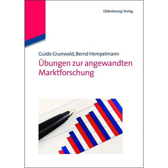 Ãbungen Zur Angewandten Marktforschung, (Paperback)