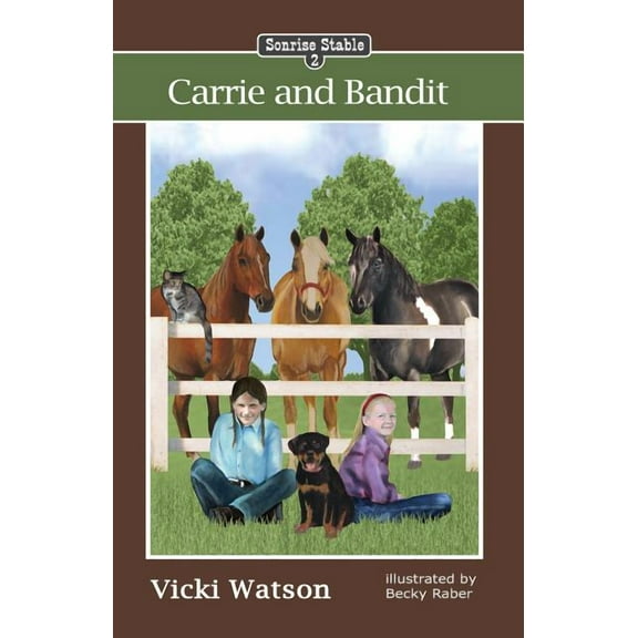 Sonrise Stable: Carrie and Bandit