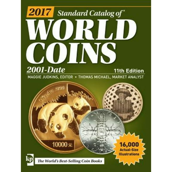 Pre-Owned 2017 Standard Catalog of World Coins, 2001-Date (Paperback) 1440246556 9781440246555