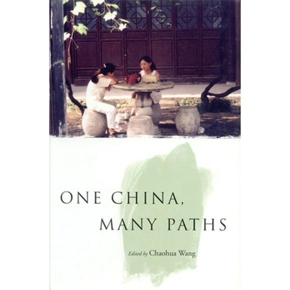 Pre-Owned One China, Many Paths (Paperback 9781844675357) by Chaohua Wang