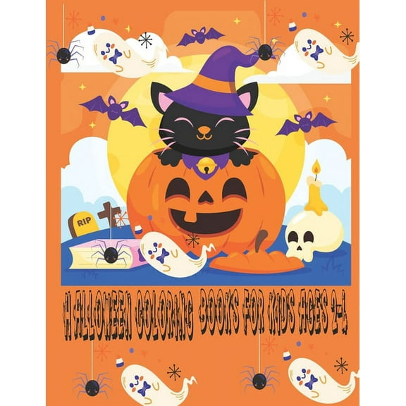 Halloween Coloring Books for Kids Ages 2-4: Funny Halloween Coloring Books Gift for Kids Ages 3-6 (Paperback)