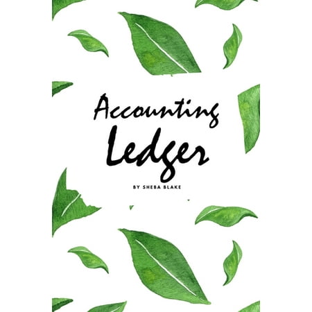 Accounting Ledger for Business (6x9 Softcover Log Book / Tracker / Planner) (Paperback)