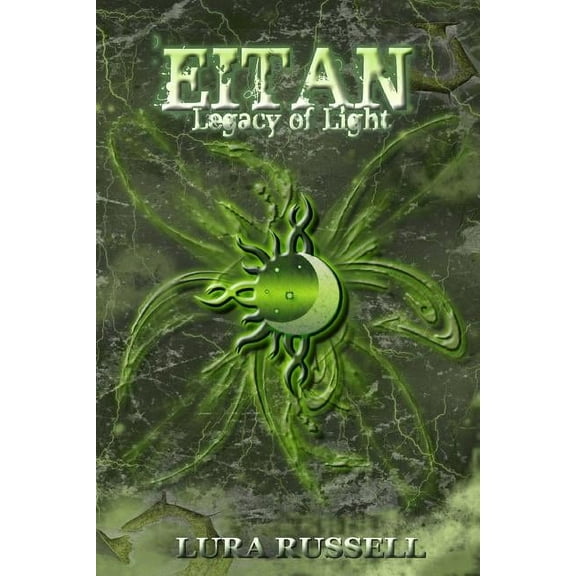 Eitan : Legacy of Light (Paperback)