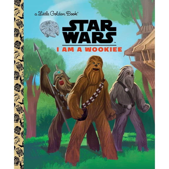 I Am a Wookiee (Star Wars) (Hardcover)