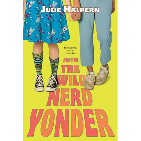 Into the Wild Nerd Yonder, (Paperback)