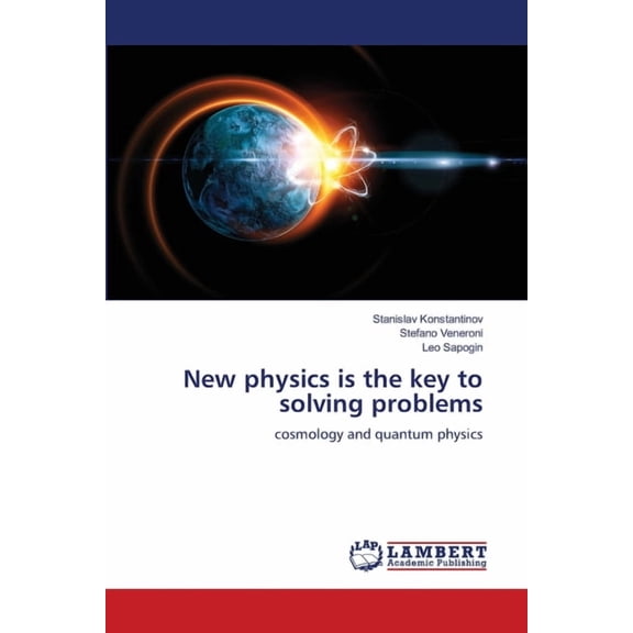 New physics is the key to solving problems, (Paperback)
