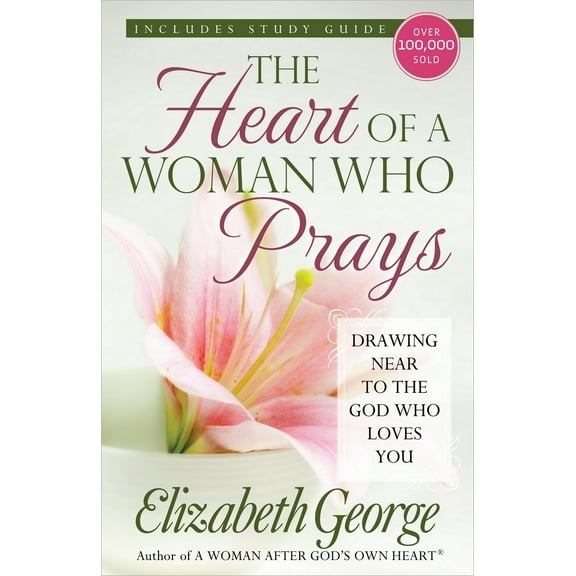 Pre-Owned The Heart of a Woman Who Prays (Paperback) 0736928685 9780736928687