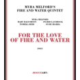 thumbnail image 1 of For The Love Of Fire And Water, 1 of 1