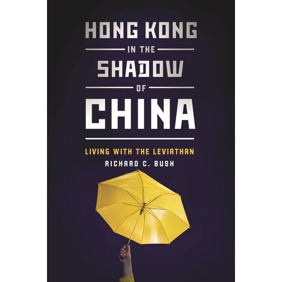 Hong Kong in the Shadow of China: Living with the Leviathan, (Paperback)