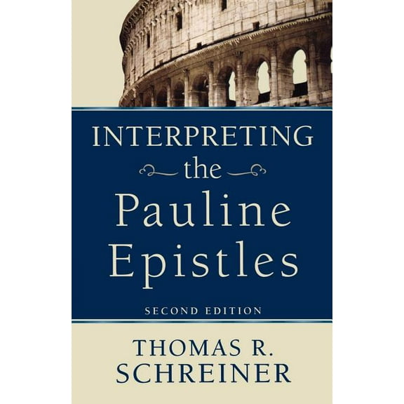 Interpreting the Pauline Epistles, (Paperback)