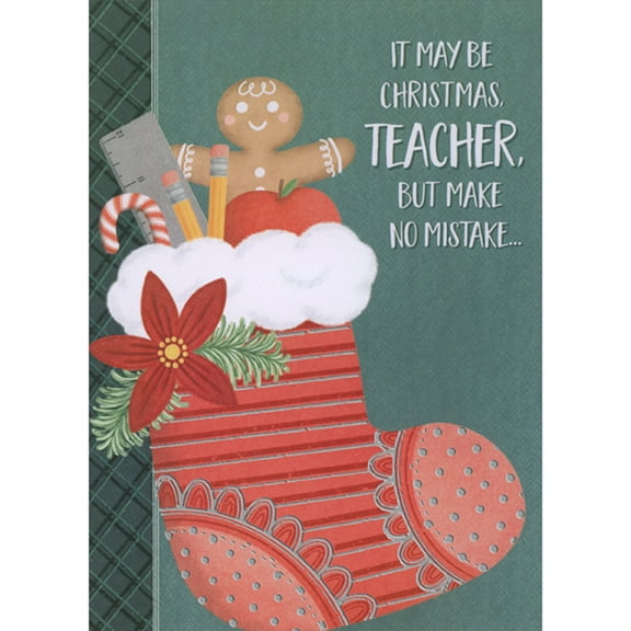 Designer Greetings Large Stocking Filled with Gingerbread Man, Ruler, Pencils and Apple Juvenile Christmas Card for Teacher