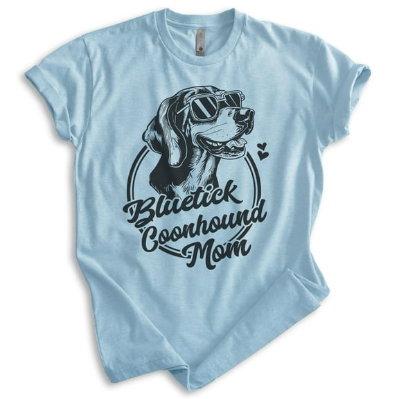 Bluetick Coonhound Mom, Unisex Women's Shirt, Bluetick Coonhound, Hound Owner, Funny Dog Mom Gift, Heather Light Blue, Medium