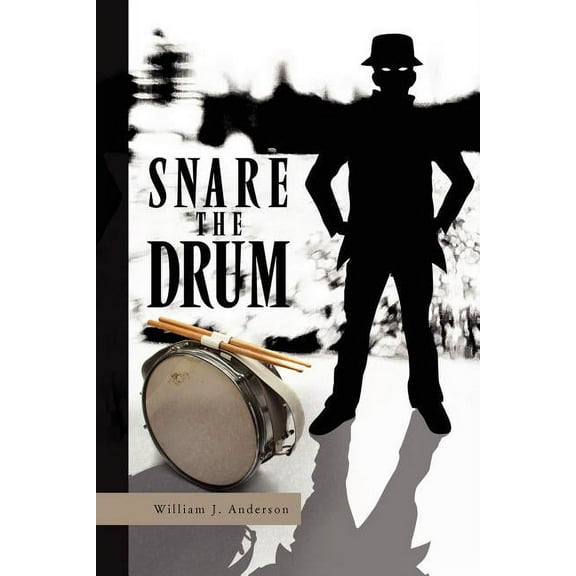 Snare the Drum (Paperback)