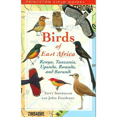 Birds Of East Africa Kenya Tanzania Uganda Rwanda And