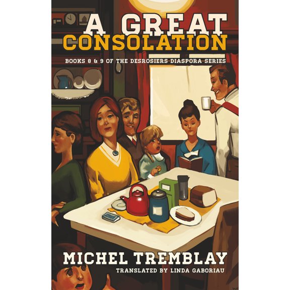 Desrosiers Diaspora A Great Consolation: Survive! Survive! & Crossing the Gulf of Misfortune, Book 7, (Paperback)