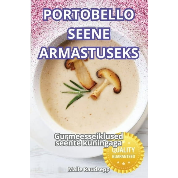 Portobello Seene Armastuseks, (Paperback)
