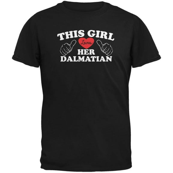 Valentines This Girl Loves Her Dalmatian Black Adult T-Shirt - Large