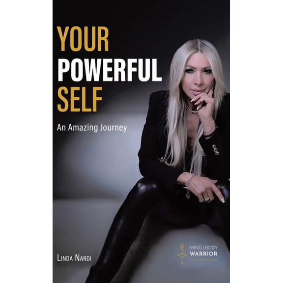 Your Powerful Self: An Amazing Journey, (Hardcover)