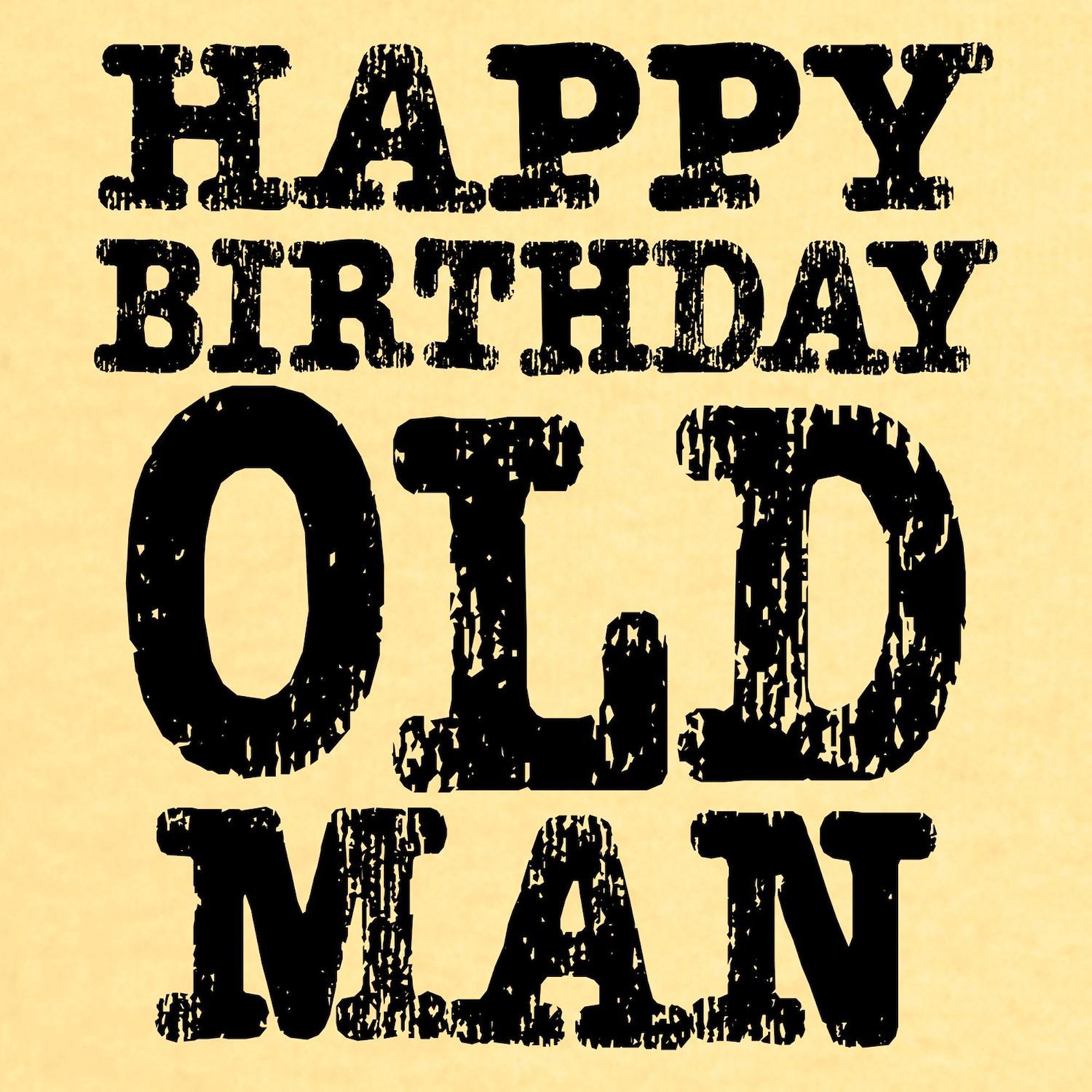 CafePress - Happy Birthday Old Man Toddler T Shirt - Cute Toddler T-Shirt, 100% Cotton - image 3 of 4