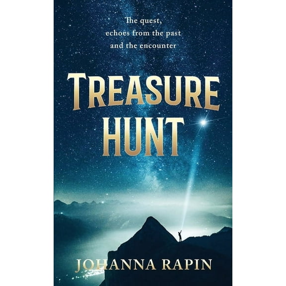 Treasure Hunt: The quest, echos from the past and the encounter. (Paperback)