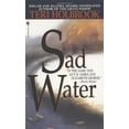 thumbnail image 1 of Pre-Owned Sad Water (Unknown) 0553577182 9780553577181, 1 of 1