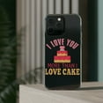 thumbnail image 3 of DistinctInk Clear Hybrid Case for Apple iPhone 15 Pro (6.1" Screen) - I Love You More Than I Love Cake - Lightweight Grip, 3 of 9
