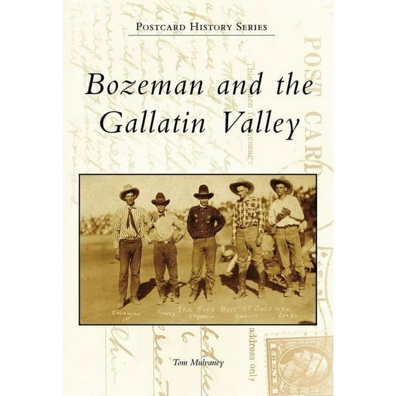 Postcard History: Bozeman and the Gallatin Valley (Paperback)