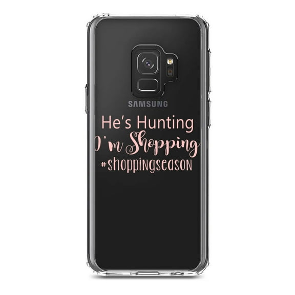 DistinctInk Clear Shockproof Hybrid Case for Samsung Galaxy S9 (5.8" Screen) - TPU Bumper Acrylic Back Tempered Glass Screen Protector - He's Hunting - I'm Shopping - #shoppingseason