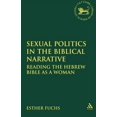 thumbnail image 2 of Library of Hebrew Bible/Old Testament St Sexual Politics in the Biblical Narrative: Reading the Hebrew Bible as a Woman, Book 310, (Paperback), 2 of 2