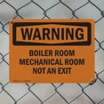 thumbnail image 5 of (2 Pack) Boiler Room Mechanical Room Not An Exit OSHA Warning Sign 24 Inch X 18 Inch Indoor / Outdoor Rust-Free Aluminum Metal Signs for Workplace, Workshop, and Construction Site, Made in the USA, 5 of 8