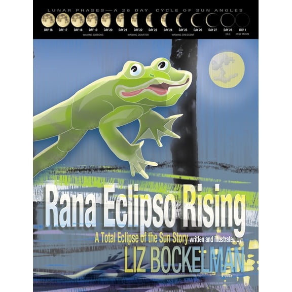Pre-Owned Rana Eclipso Rising: A Total Eclipse of the Sun Story (Hardcover) 1946924113 9781946924117