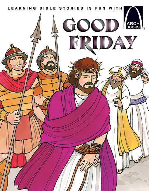 Arch Books Easter Collection (8) The Week That Led To Easter; Jesus Enters Jerusalem; Good Friday; The Day Jesus Died; Easter Surprise; Resurrection; My Happy Easter (Paperback Set)