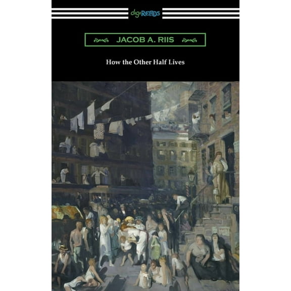How the Other Half Lives (Paperback)