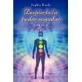 thumbnail image 1 of Libro Despierta Tu Poder Sanador Tapa Blanda, Autor Sophie Hardy Gauvain, Editorial Ediciones Obelisco, 1 of 2
