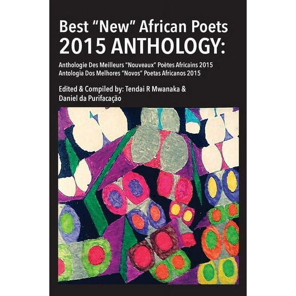Best "New" African Poets Anthology 2015, (Paperback)