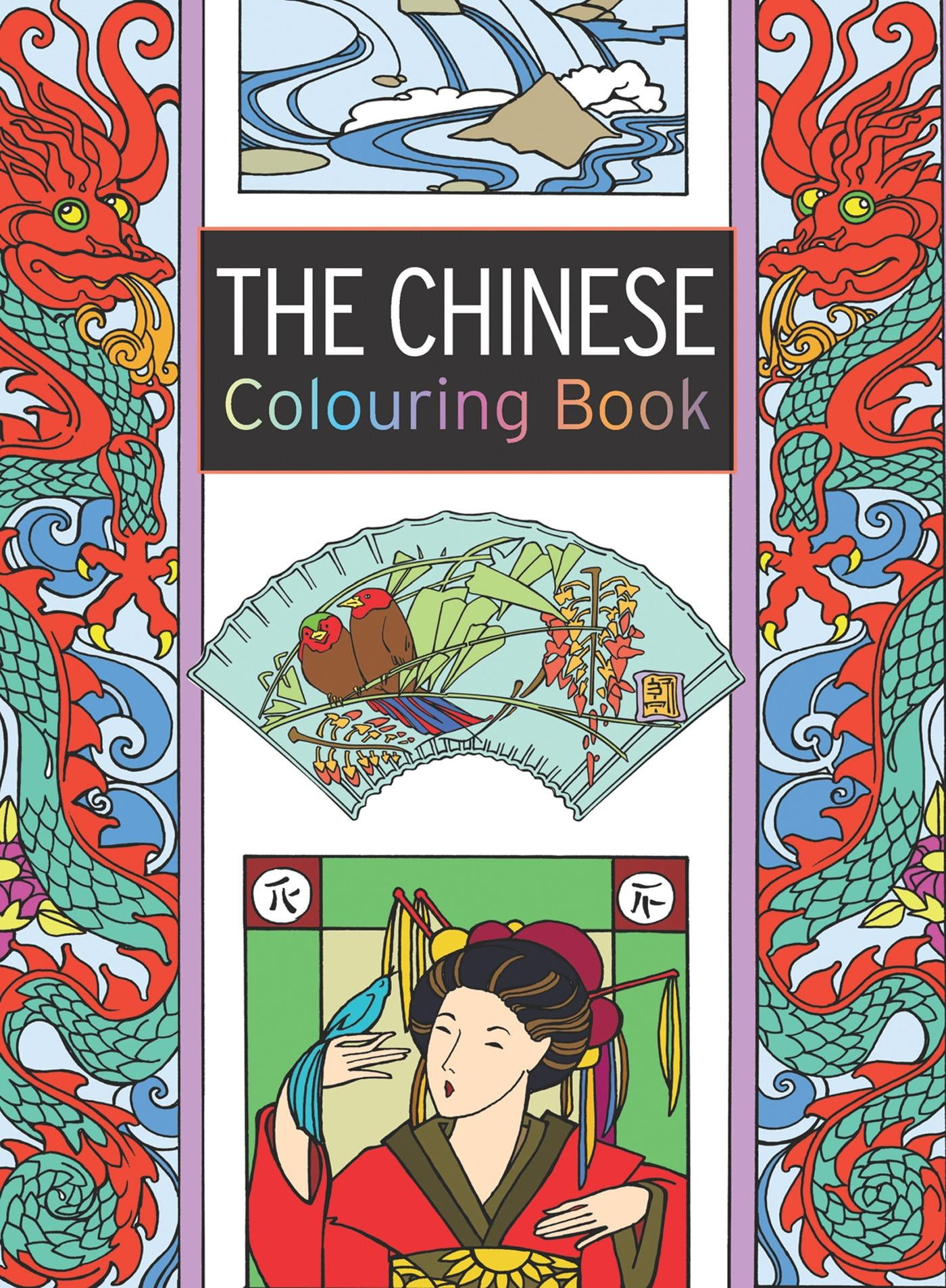 The Chinese Colouring Book : Large and Small Projects to Enjoy ...