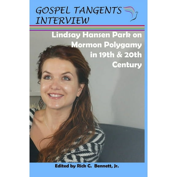 Lindsay Hansen Park on Mormon Polygamy in 19th & 20th Century (Paperback)