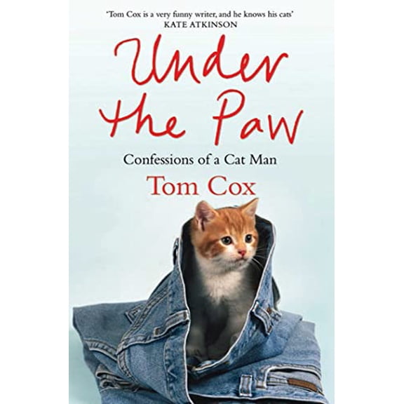 Pre-Owned Under the Paw: Confessions of a Cat Man, 9781847391834, 1847391834, Paperback,