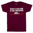 thumbnail image 2 of Dr. Pepper T-Shirt Men's Just Give Me A Dr. Pepper Short Sleeve Tee, 2 of 5