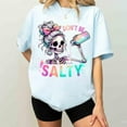 thumbnail image 5 of Don't Be Salty Shirt, Funny Shirt Gift for men and women, Salty Shirt Cotton Top Womenswear Full Size S-5XL, 5 of 7