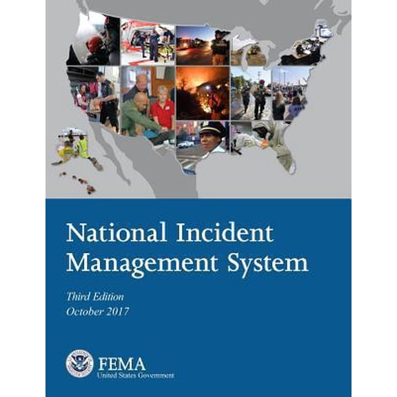 Pre-Owned Fema National Incident Management System Third Edition October 2017 (Paperback) 1090789718 9781090789716